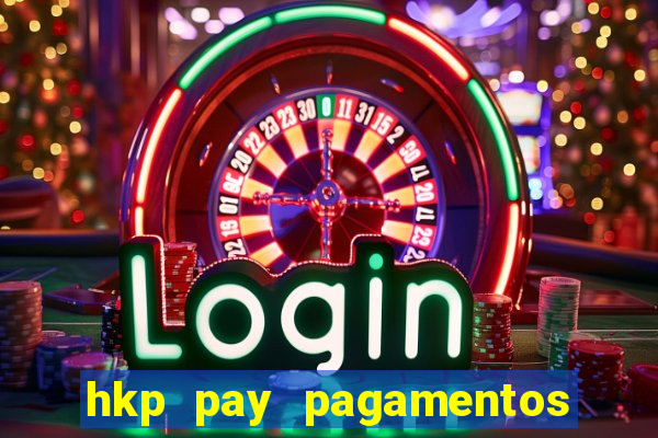 hkp pay pagamentos ltda jogo do tigre